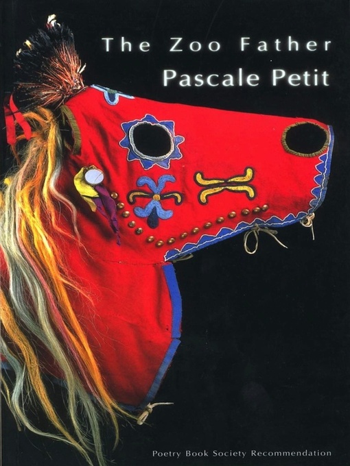 Title details for The Zoo Father by Pascale Petit - Available